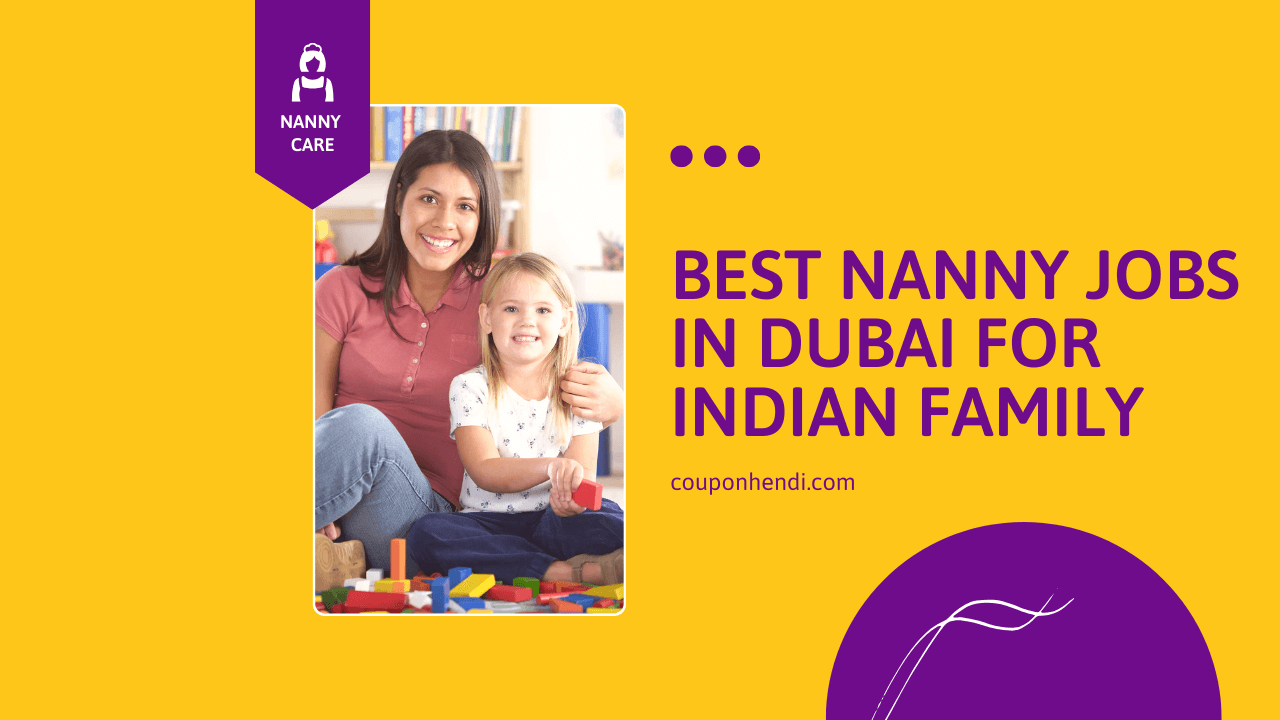 Best Nanny Jobs in Dubai