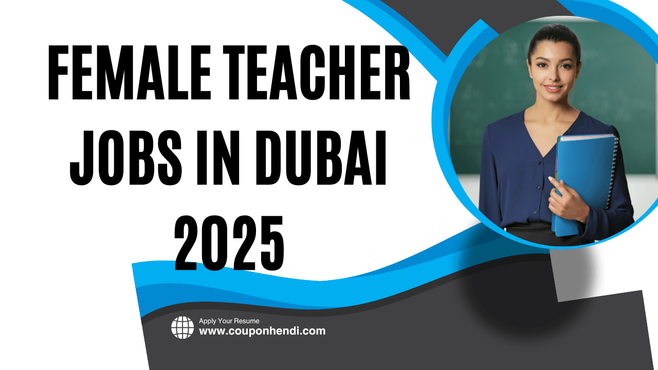 Teacher Jobs in Dubai 2025