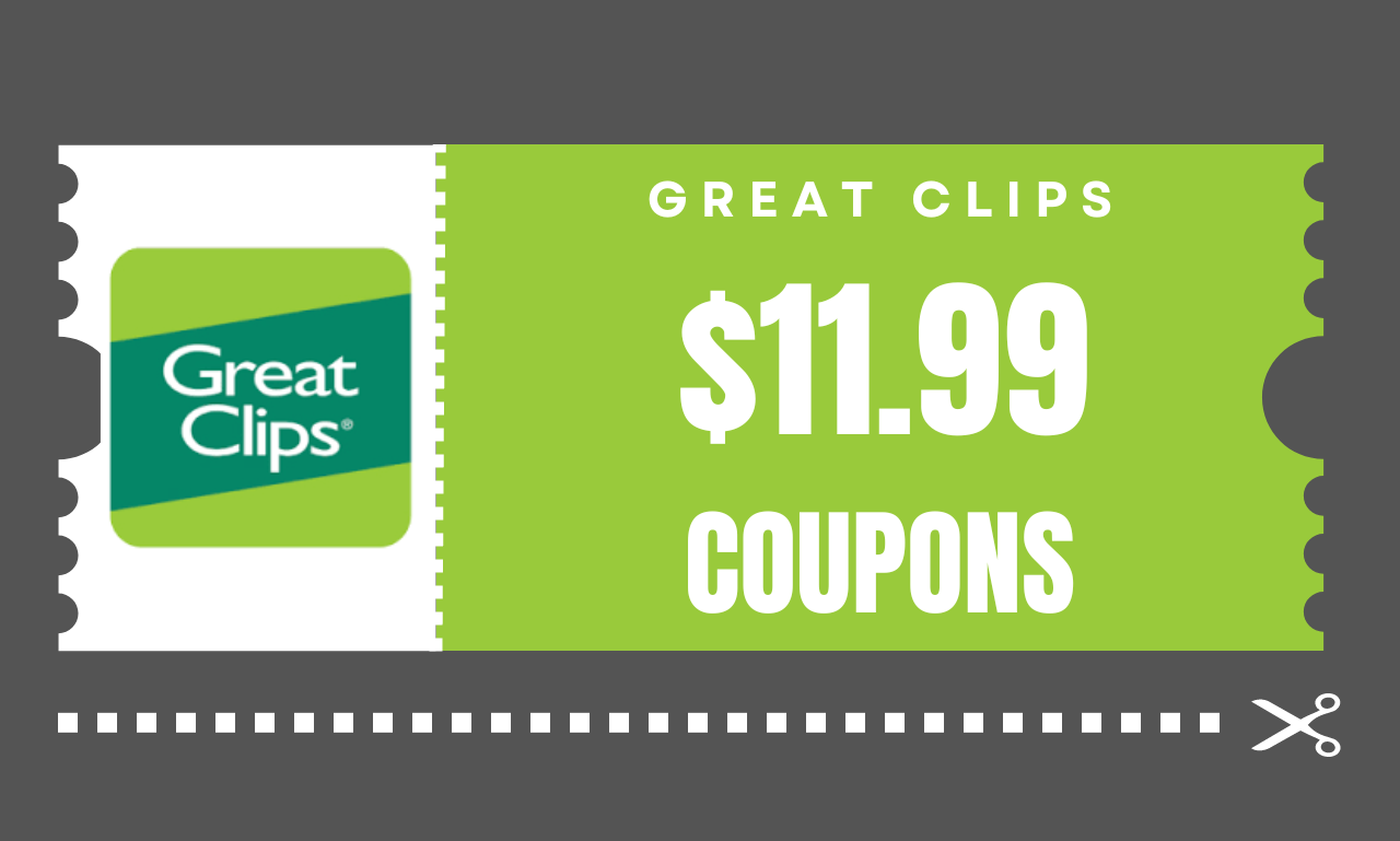 Great Clips $11.99 Coupon